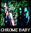 Click this to check out the Chrome Baby pages