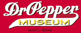 Dr Pepper Museum, Waco, Texas