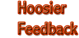 Hoosier Feedback