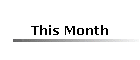 This Month