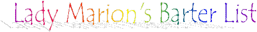 Lady Marion's Barter List