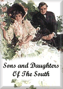 Sons and
Daughters of the South