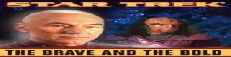 Star Trek: The Brave and the Bold - An IKS Gorkon Website