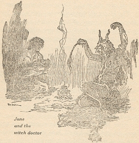 XII. A Black Scoundrel: Jane and the witch doctor
