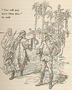 V. You will pay more than this, he said.