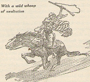 XXIII. With a wild whoop of exultation