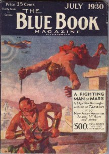 Laurence Herndon Blue Book July 1930: Fighting Man of Mars 4/6