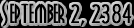 September 2, 2384