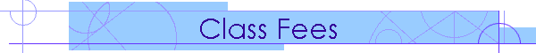 Class Fees