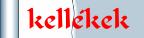 kell&eacute;kek