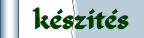 k&eacute;sz&iacute;t&eacute;s