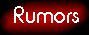 Rumors