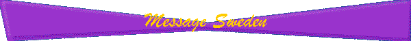 Message Sweden