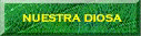 Nuestra Diosa
