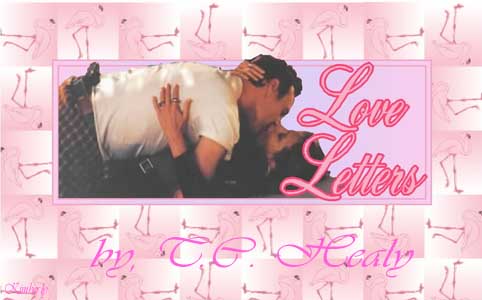Love Letters: by, T.C. Healy