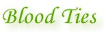pic_bloodties.jpg (3179 bytes)