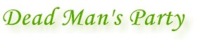 pic_deadmanparty.jpg (5219 bytes)