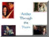 amberthroughyears.jpg (20329 bytes)