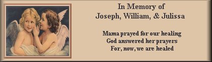 I prayed for my children's healing, and they were healed...Amen