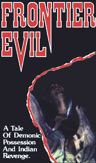 Frontier Evil