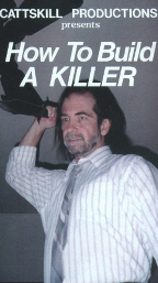 How To Build A Killer
