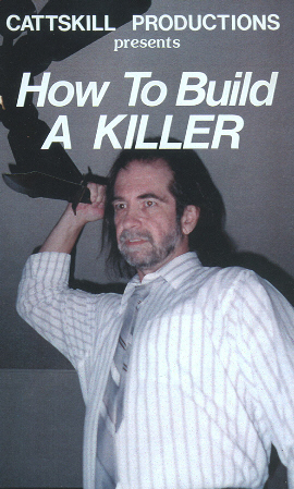 How To Build A Killer