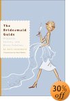 Bridesmaid Guide