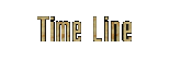 TIME LINE