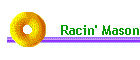 Racin' Mason