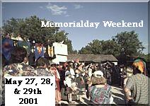 Photos from Memorialday Weekend May 27th, 28th, and 29th, 2001