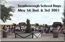 Photos from the Scarborough Schooldays May 1st, 2nd, and 3rd, 2001