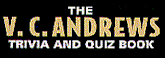 The V.C. Andrews Trivia and Quiz Book