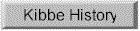 Kibbe History