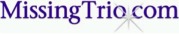 To Missing Trio Website