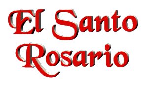 El santo Rosario