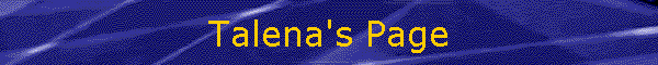 Talena's Page