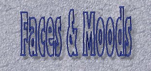 Faces for Every Mood