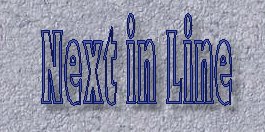 Next In Line