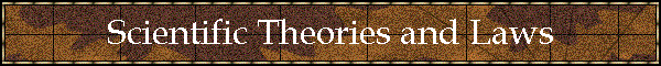 Scientific Theories and Laws