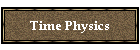Time Physics
