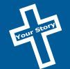 Add your Story about God working in your life by clicking here