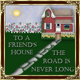 The Road is Never Long to a Friends House