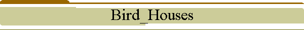 Bird_Houses