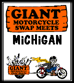 go to Giant Motorcycle Swap Meets - MICHIGAN