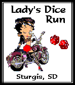 go to Black Hills Ladies Dice Run