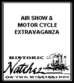 go to Natchez Air Show & Motorcycle Extravaganza