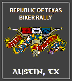 go to Republic of Texas Biker Rally