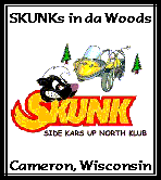 go to SKUNKs in da Woods Rally