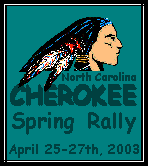 go to CHEROKEE SPRING RALLY info