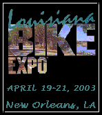 go to Louisiana Bike Expo